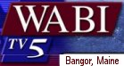 WABI TV 5